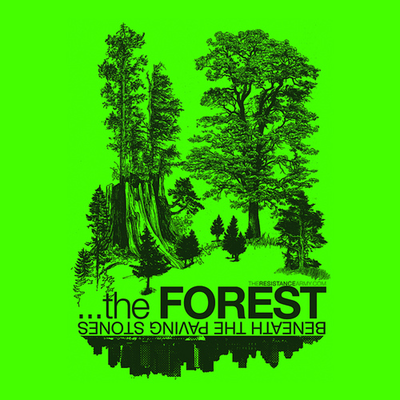 Beneath The Paving Stones - The Forest